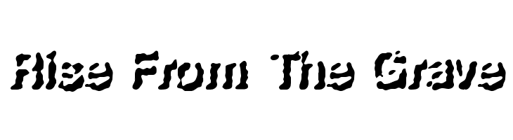 Rise From The Grave  Free Fonts Download