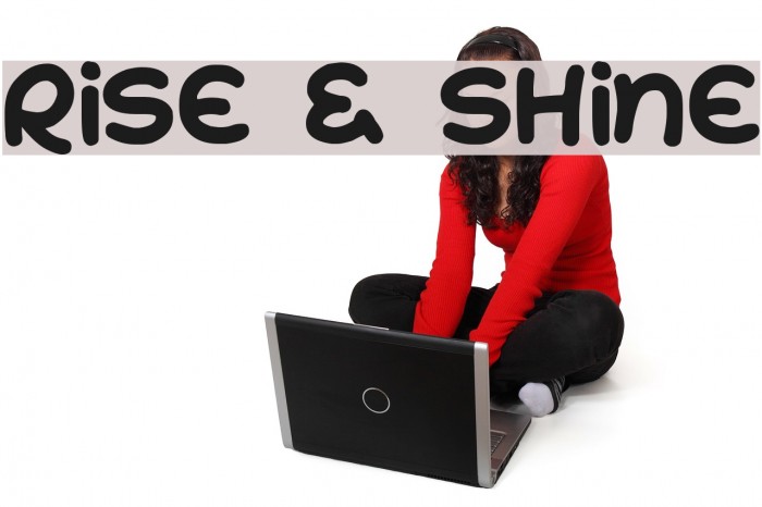 Rise & Shine Schriftart examples