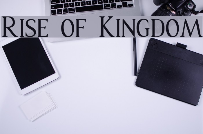 Rise of Kingdom Font examples