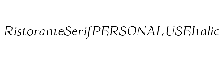 Ristorante Serif PERSONAL USE Italic  नि: शुल्क फ़ॉन्ट्स डाउनलोड