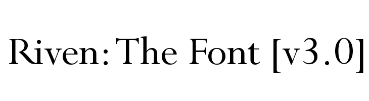 Riven: The Font [v3.0]  baixar fontes gratis