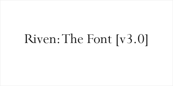 Riven: The Font [v3.0] Logo