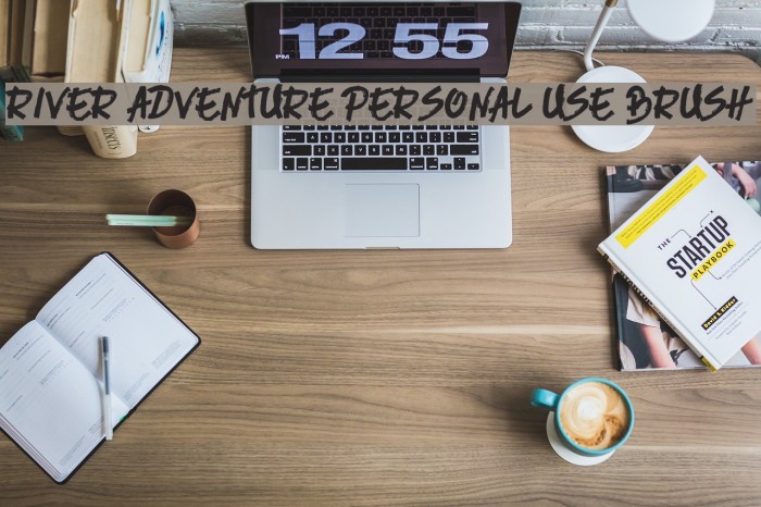 River Adventure Personal Use Brush Font examples