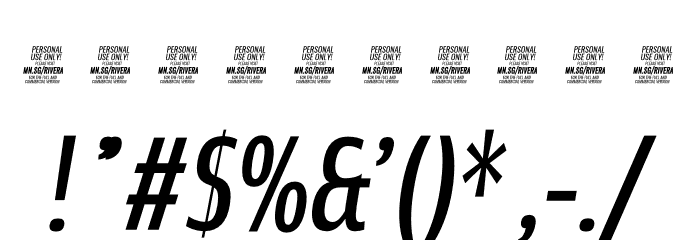 Rivera PERSONAL USE ONLY Regular Italic Font OTHER CHARS