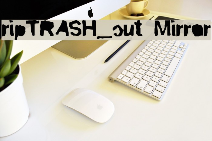ripTRASH_cut Mirror Font examples