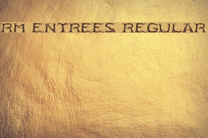 RM Entrees Regular Font examples