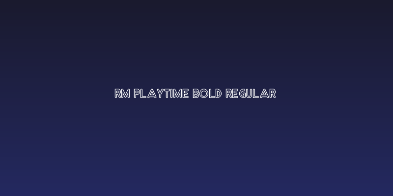RM Playtime bold Regular Social Header