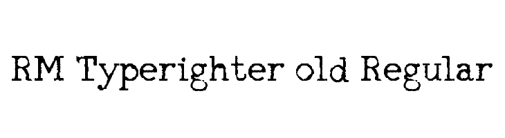 RM Typerighter old Regular  नि: शुल्क फ़ॉन्ट्स डाउनलोड
