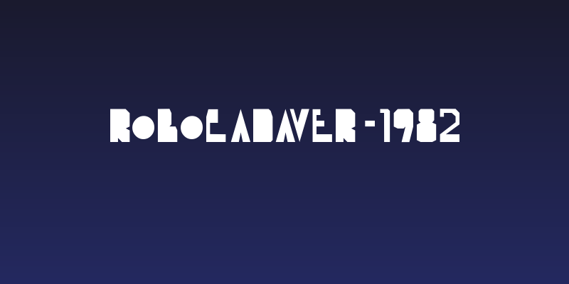 ROBOCADAVER-1982 Social Header