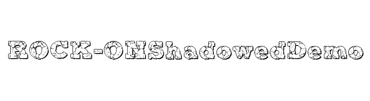 ROCK-ON Shadowed Demo Fonte