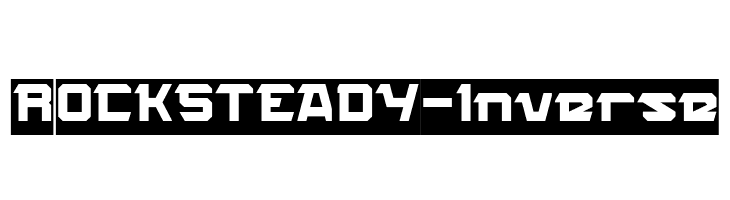 ROCK STEADY-Inverse  Fuentes Gratis Descargar