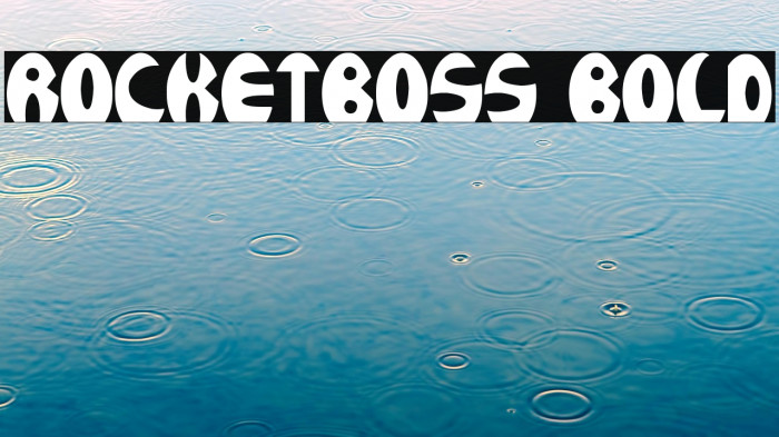 ROCKETBOSS Bold Example 2