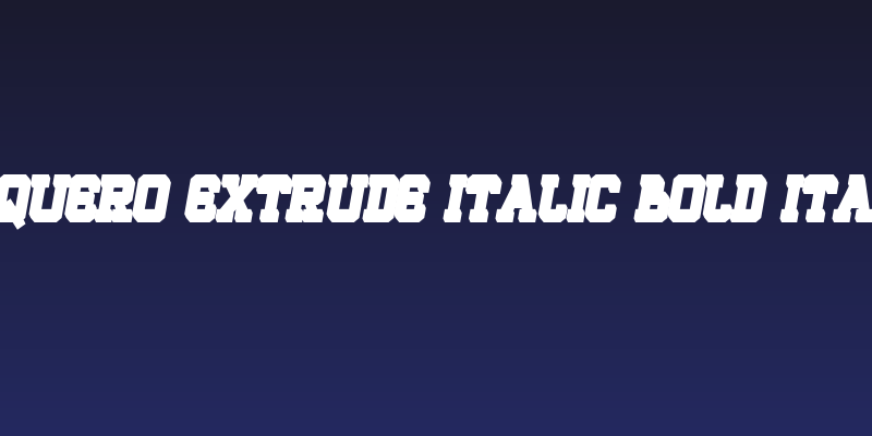 ROQUERO Extrude Italic Bold Italic Social Header