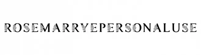 ROSEMARRYE PERSONAL USE  Free Fonts Download