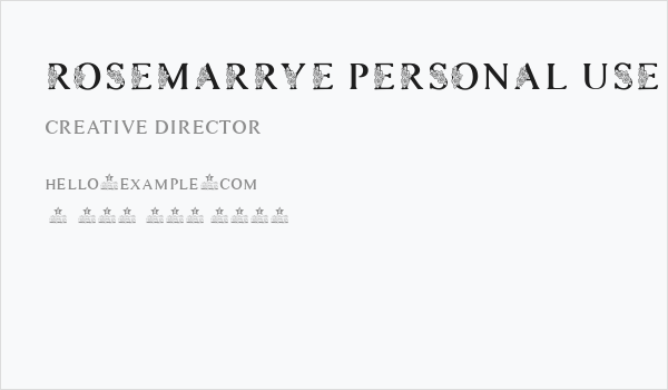 ROSEMARRYE PERSONAL USE Business Card