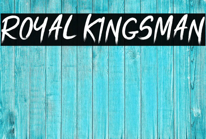 ROYAL KINGSMAN Example 3