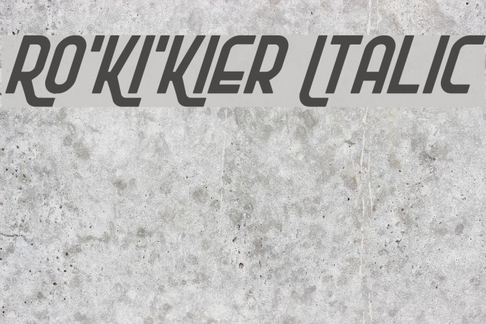 Ro'Ki'Kier Italic Font examples