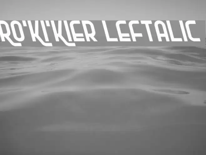 Ro'Ki'Kier Leftalic फ़ॉन्ट examples