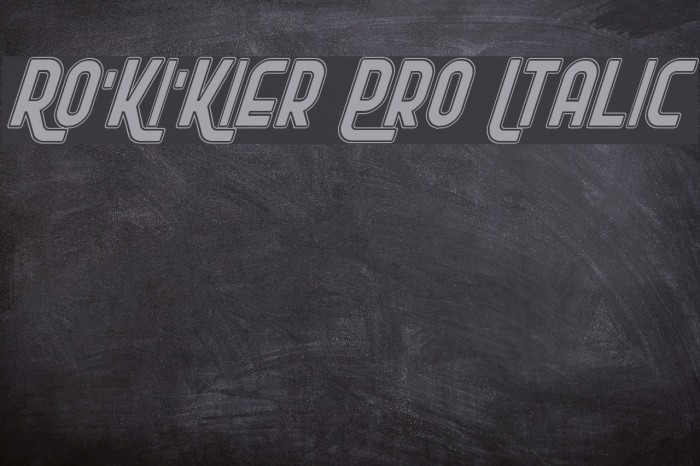 Ro'Ki'Kier Pro Italic Font examples