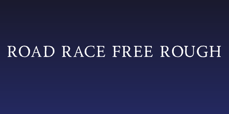 Road Race Free Rough Social Header