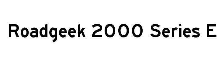 Roadgeek 2000 Series E  Free Fonts Download