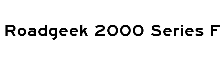 Roadgeek 2000 Series F  les polices de caractères gratuit tlcharger