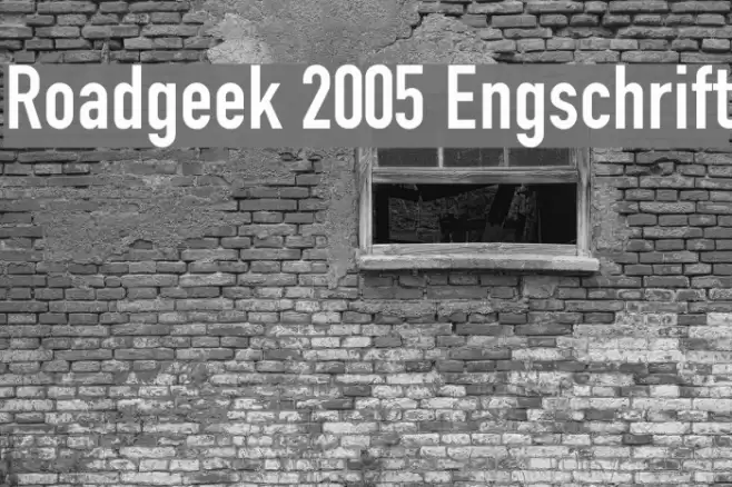 Roadgeek 2005 Engschrift Шрифта examples