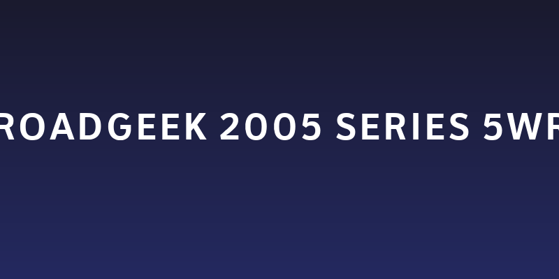 Roadgeek 2005 Series 5WR Social Header