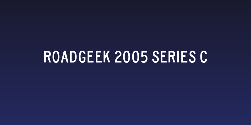Roadgeek 2005 Series C Social Header