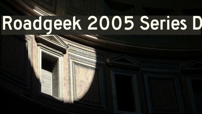 Roadgeek 2005 Series D Font examples