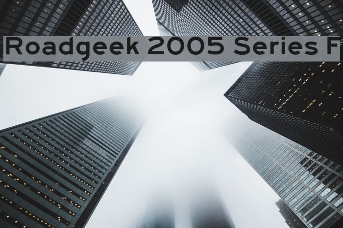 Roadgeek 2005 Series F Font examples