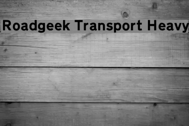 Roadgeek Transport Heavy Font examples