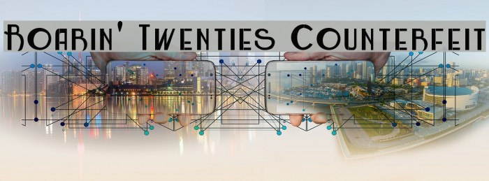 Roarin' Twenties Counterfeit Font examples