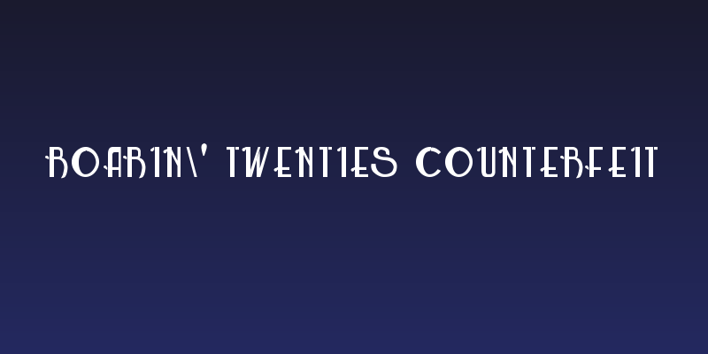 Roarin' Twenties Counterfeit Social Header