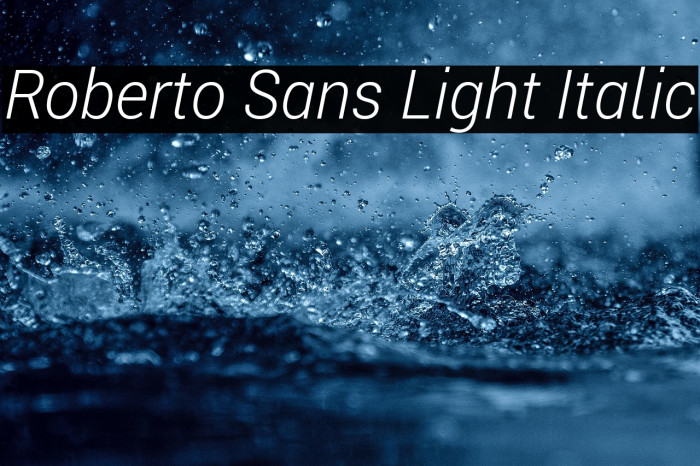Roberto Sans Light Italic Example 1