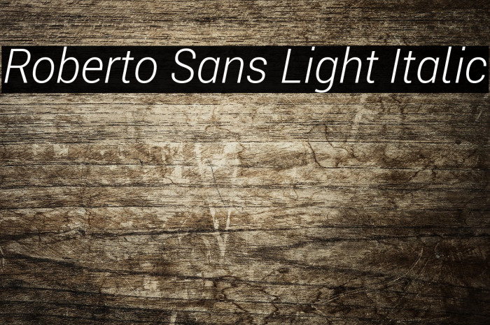 Roberto Sans Light Italic Example 2