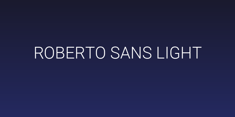 Roberto Sans Light Social Header