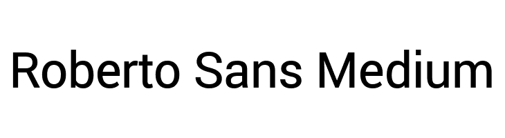 Roberto Sans Medium  Descarca Fonturi Gratis