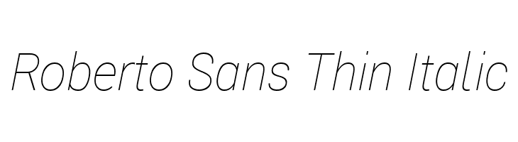 Roberto Sans Thin Italic  フリーフォントのダウンロード