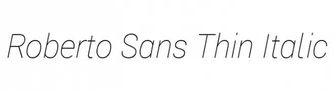 Roberto Sans Thin Italic  Descarca Fonturi Gratis