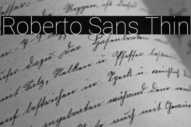 Roberto Sans Thin Font examples