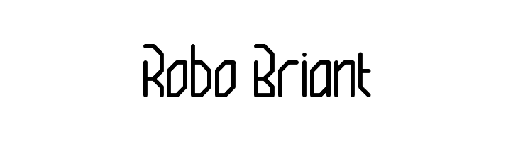 Robo Briant  नि: शुल्क फ़ॉन्ट्स डाउनलोड