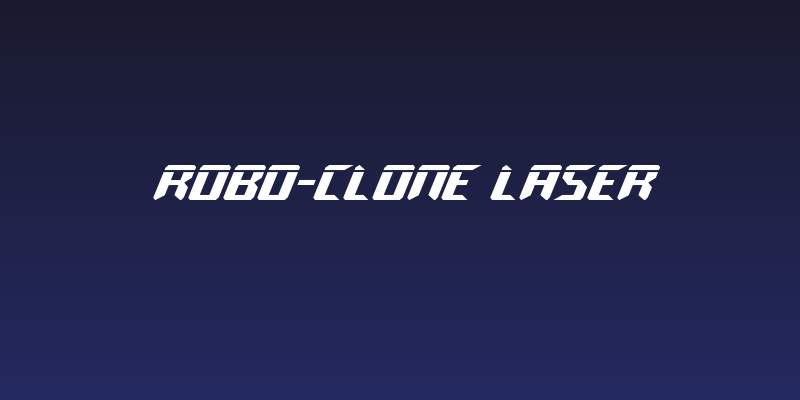 Robo-Clone Laser Social Header