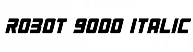 Robot 9000 Italic  नि: शुल्क फ़ॉन्ट्स डाउनलोड