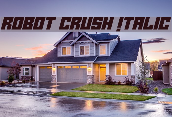 Robot Crush Italic Font examples