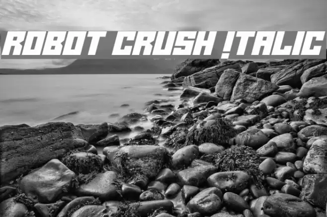 Robot Crush Italic Font examples