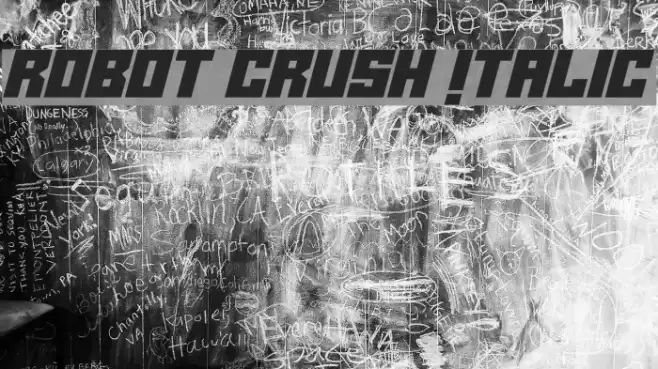 Robot Crush Italic Font examples