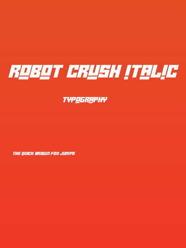 Robot Crush Italic Poster