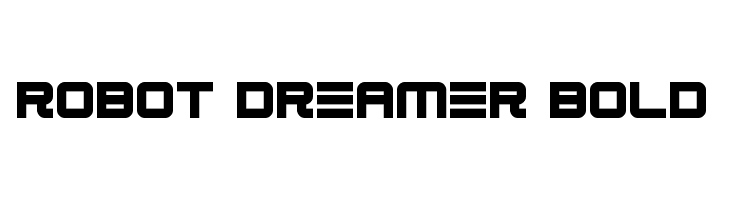 Robot Dreamer Bold  les polices de caractères gratuit tlcharger