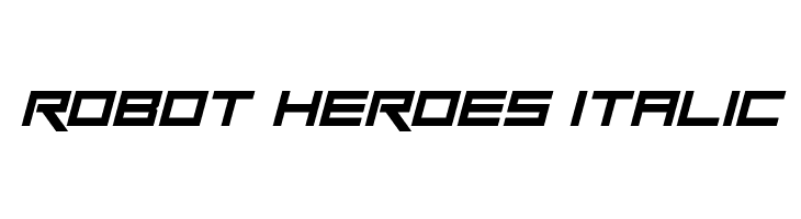 Robot Heroes Italic 字体